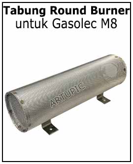 Tabung Round Burner Gasolec M8